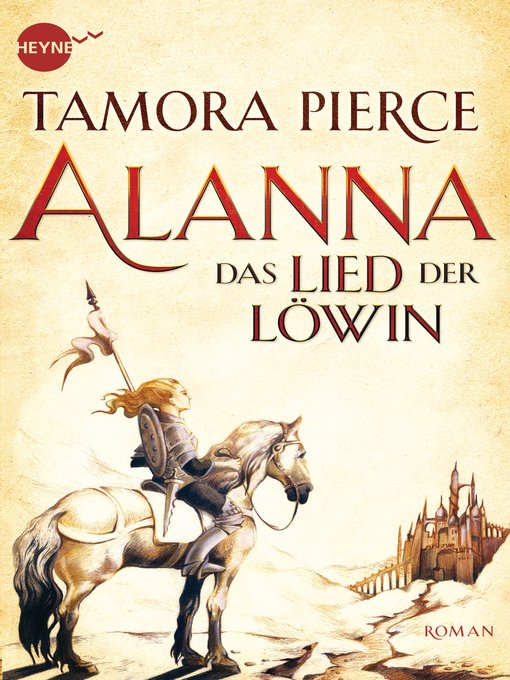 Title details for Alanna--Das Lied der Löwin by Tamora Pierce - Wait list